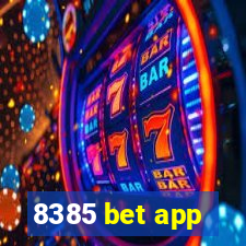 8385 bet app