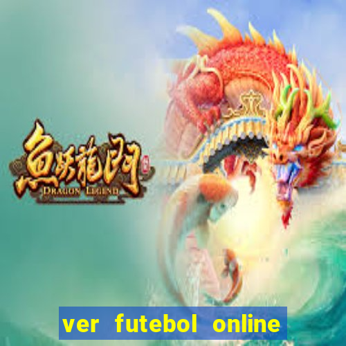 ver futebol online ao vivo