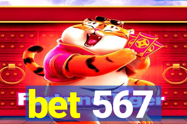 bet 567