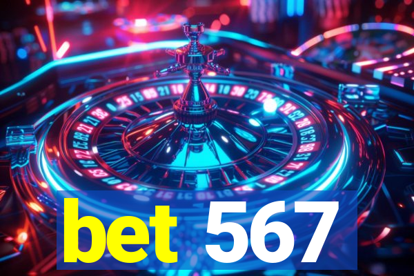 bet 567