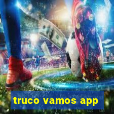 truco vamos app