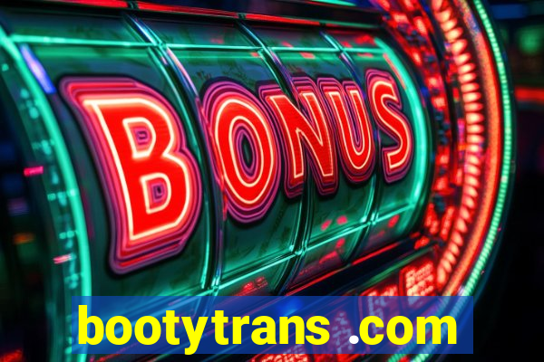 bootytrans .com