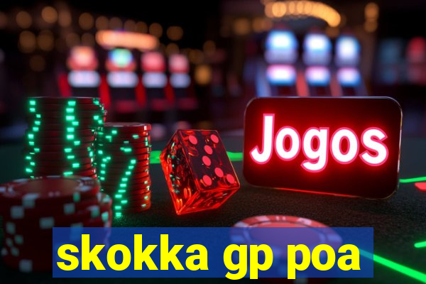 skokka gp poa