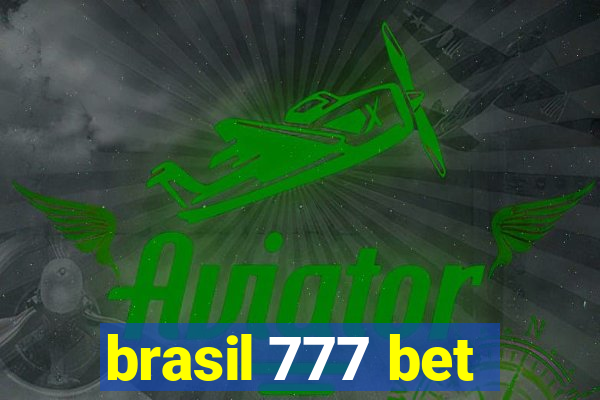 brasil 777 bet