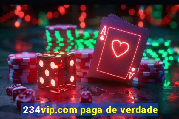 234vip.com paga de verdade