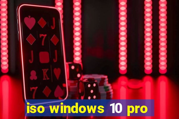 iso windows 10 pro