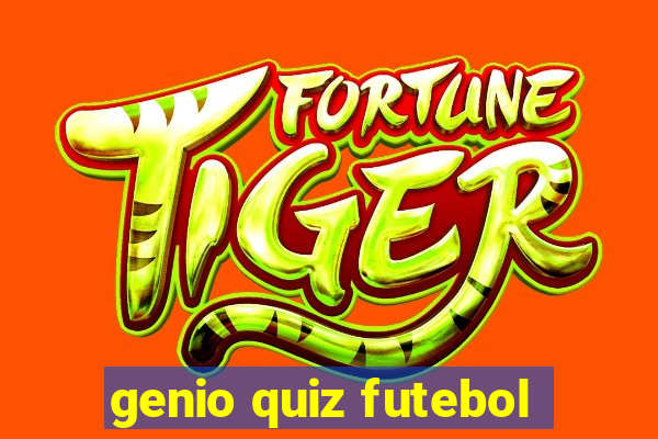 genio quiz futebol