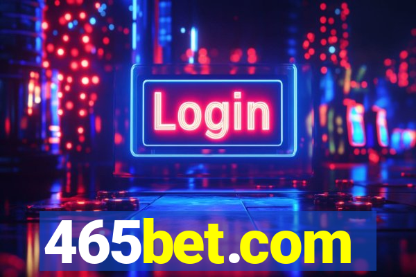 465bet.com