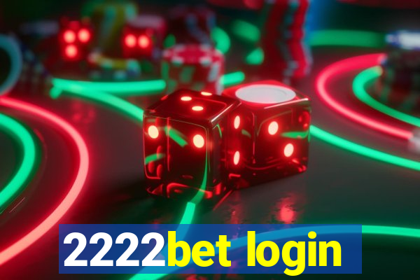 2222bet login