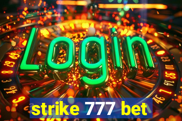 strike 777 bet