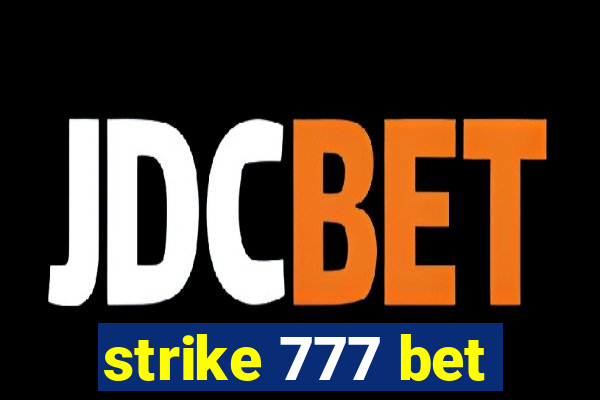 strike 777 bet