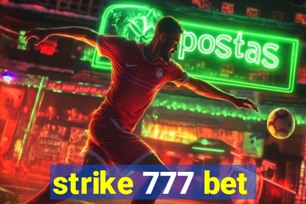 strike 777 bet