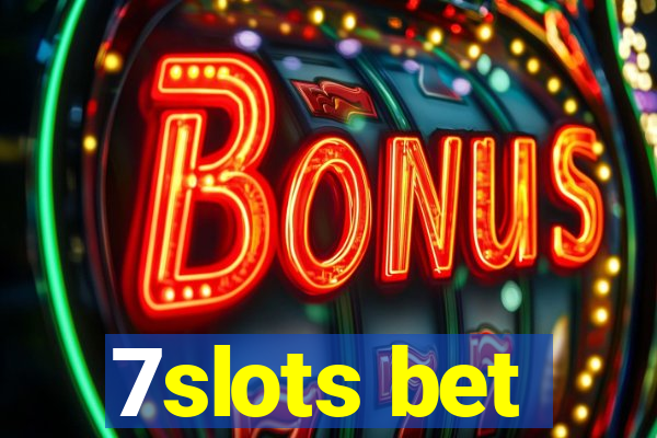 7slots bet