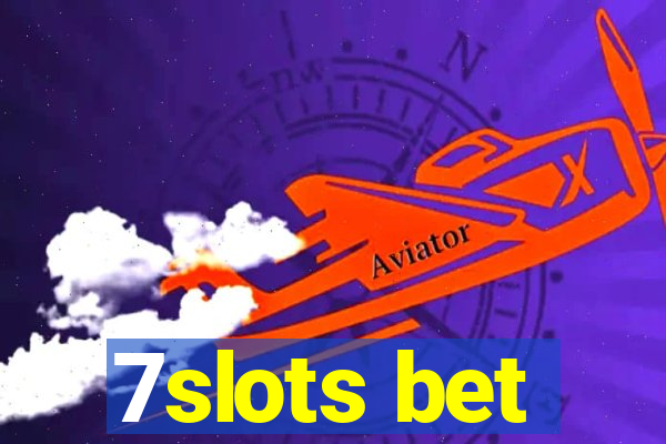 7slots bet