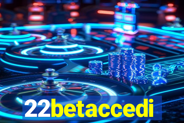 22betaccedi