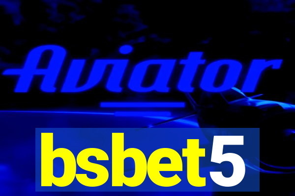 bsbet5