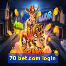 70 bet.com login