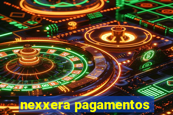 nexxera pagamentos