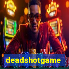 deadshotgame