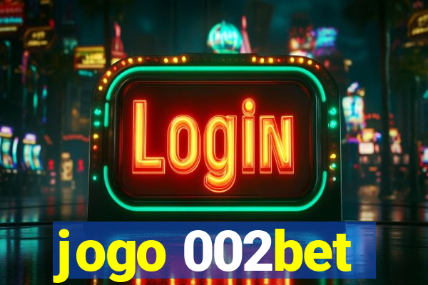 jogo 002bet