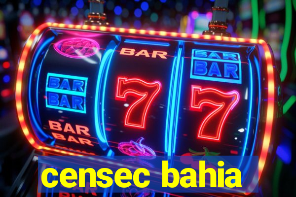 censec bahia