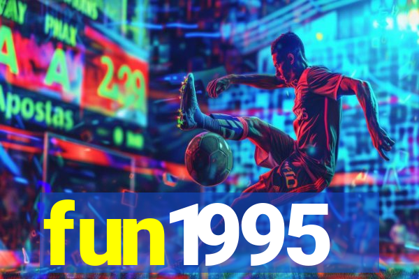 fun1995