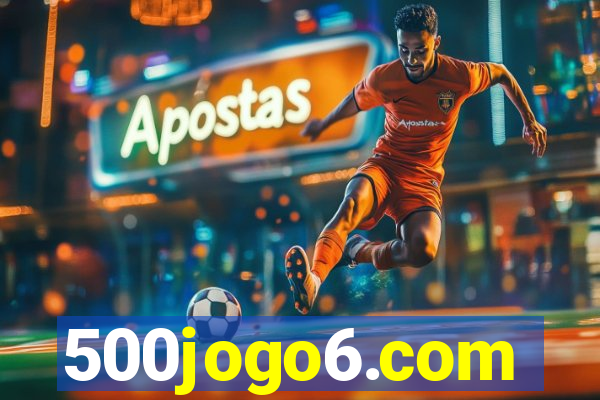 500jogo6.com