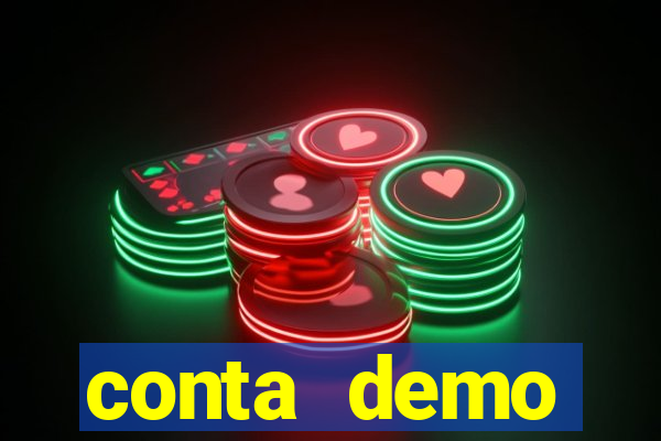 conta demo plataforma slots