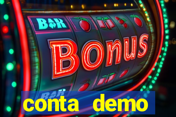 conta demo plataforma slots