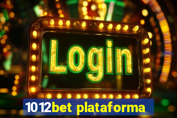 1012bet plataforma