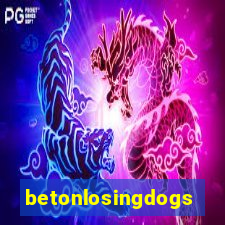 betonlosingdogs