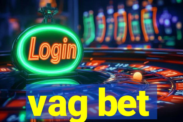 vag bet