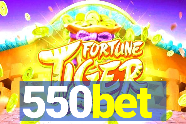 550bet