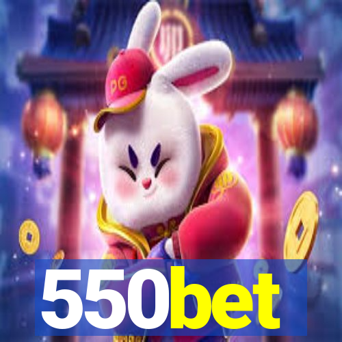 550bet