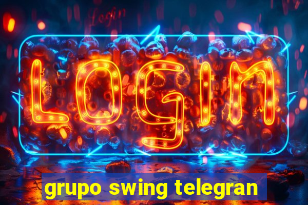 grupo swing telegran