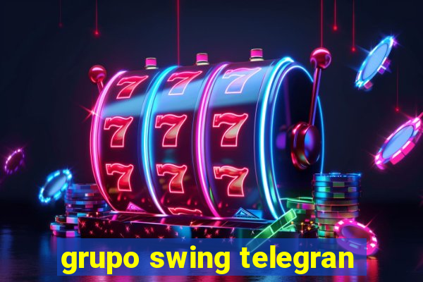 grupo swing telegran