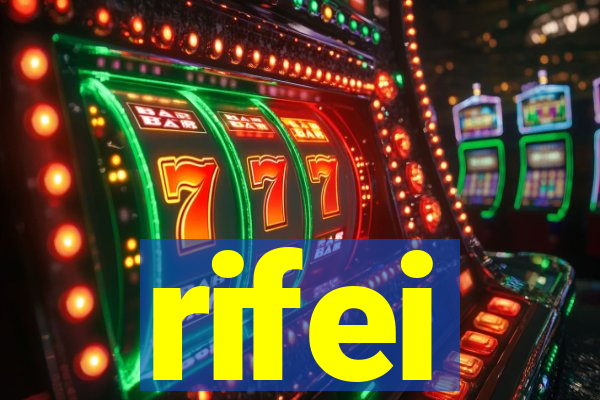 rifei