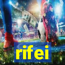 rifei