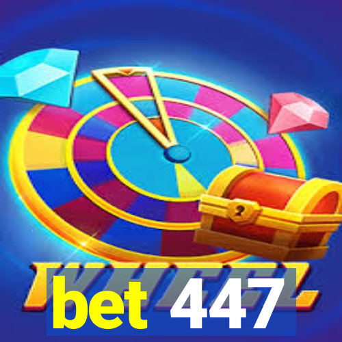 bet 447