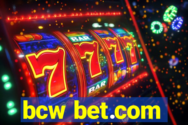 bcw bet.com