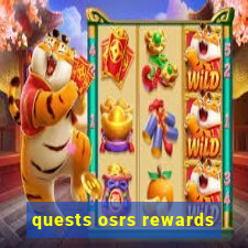 quests osrs rewards