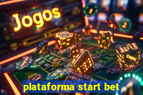 plataforma start bet