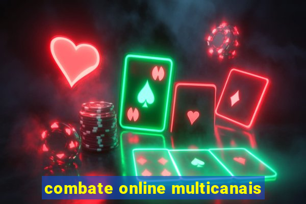 combate online multicanais