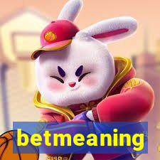 betmeaning