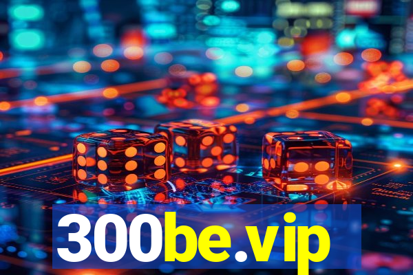 300be.vip