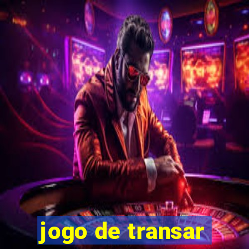 jogo de transar