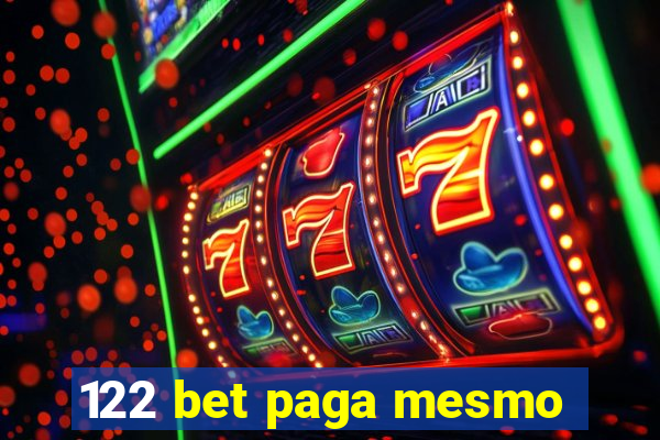 122 bet paga mesmo