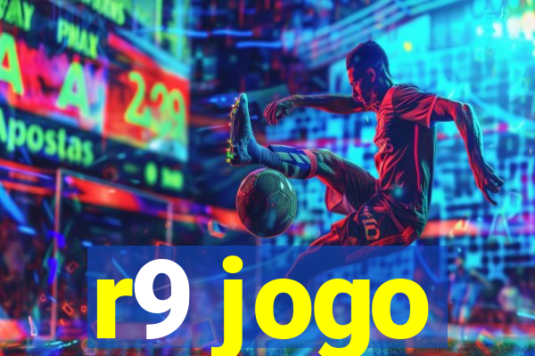 r9 jogo