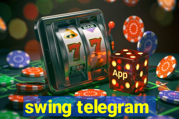 swing telegram