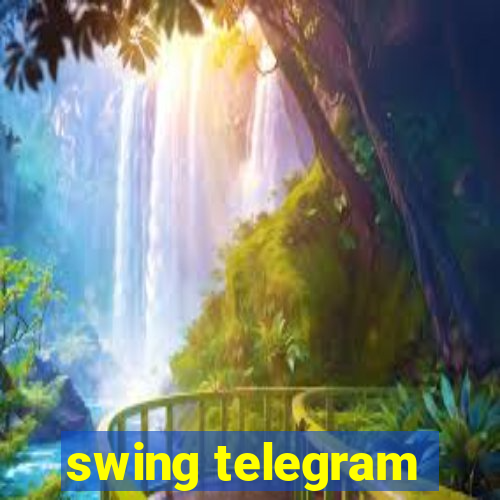 swing telegram